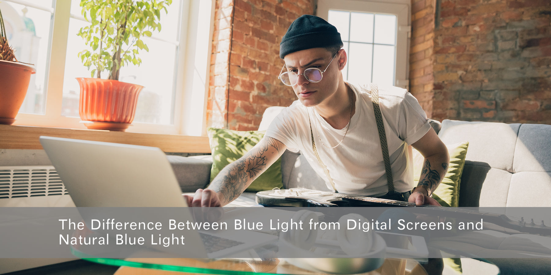 The Difference Between Blue Light from Digital Screens and Natural Blue Light